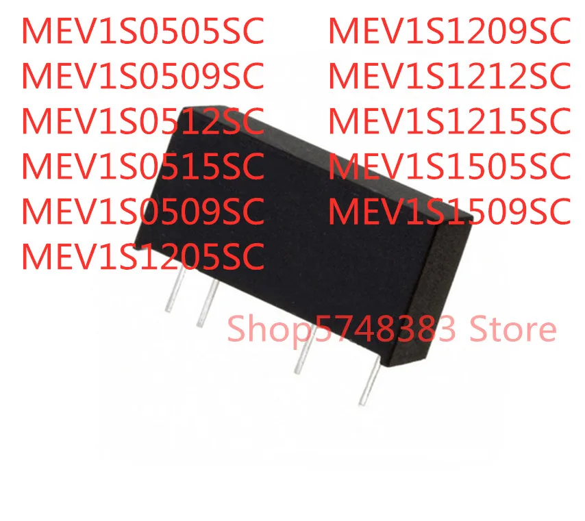 

10PCS MEV1S0505SC MEV1S0509SC MEV1S0512SC MEV1S0515SC MEV1S0509SC MEV1S1205SC MEV1S1209SC MEV1S1212SC MEV1S1215SC MEV1S1505SC