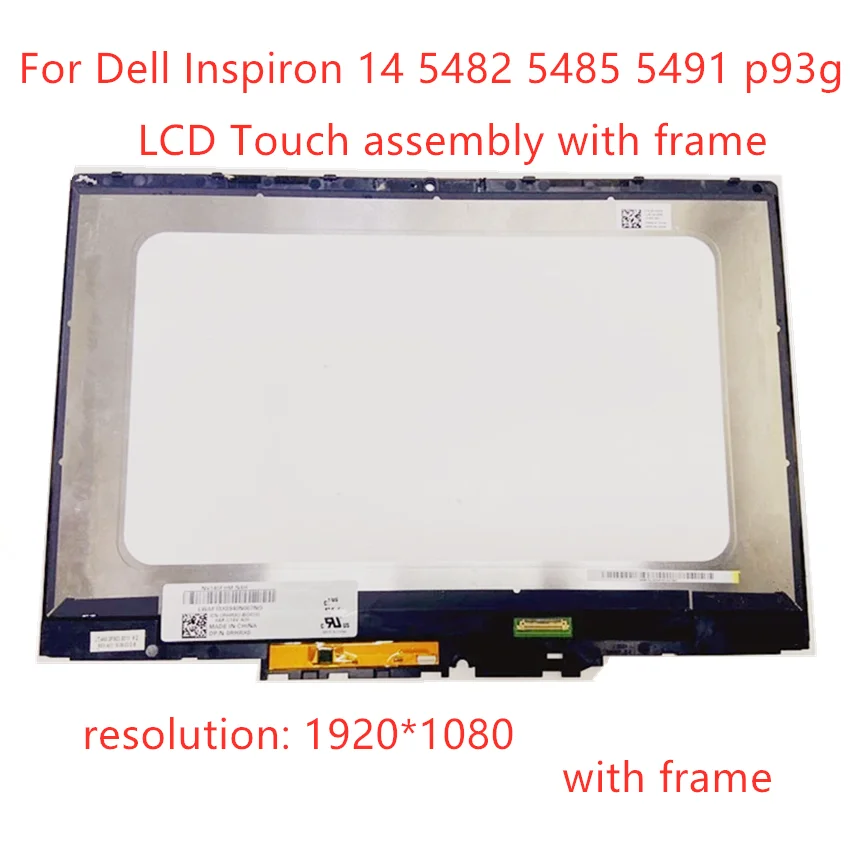 

Original 14" For Dell Inspiron 14 5482 5485 5491 p93g p93g001 FHD LCD Touch Screen Digitizer Replacement Assembly With Frame