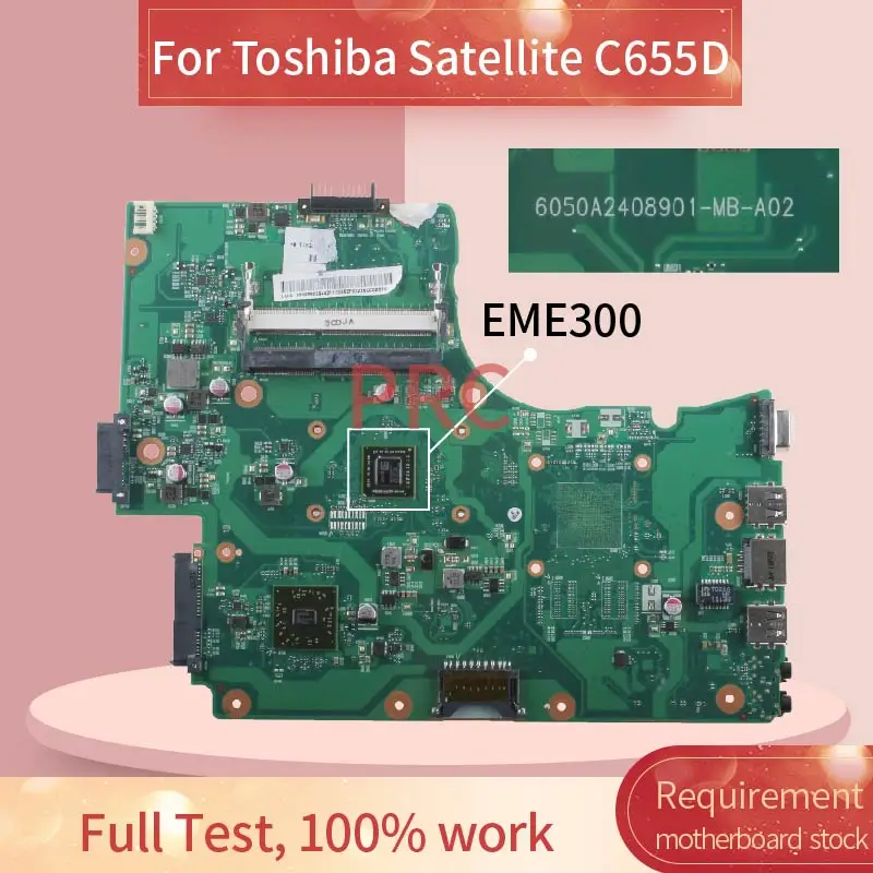 

V000225210 Laptop motherboard For Toshiba Satellite C655D EME300 Notebook Mainboard 6050A2408901-MB-A02