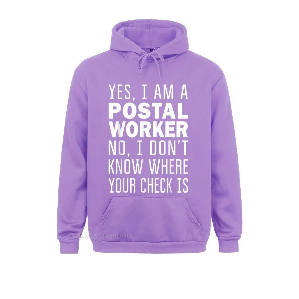 Casual Postal Worker I Don't Know Where Your Check Is Funny Gift Sweatshirts Summer Hoodies Long Sleeve For Men 2021 Sweatshirts