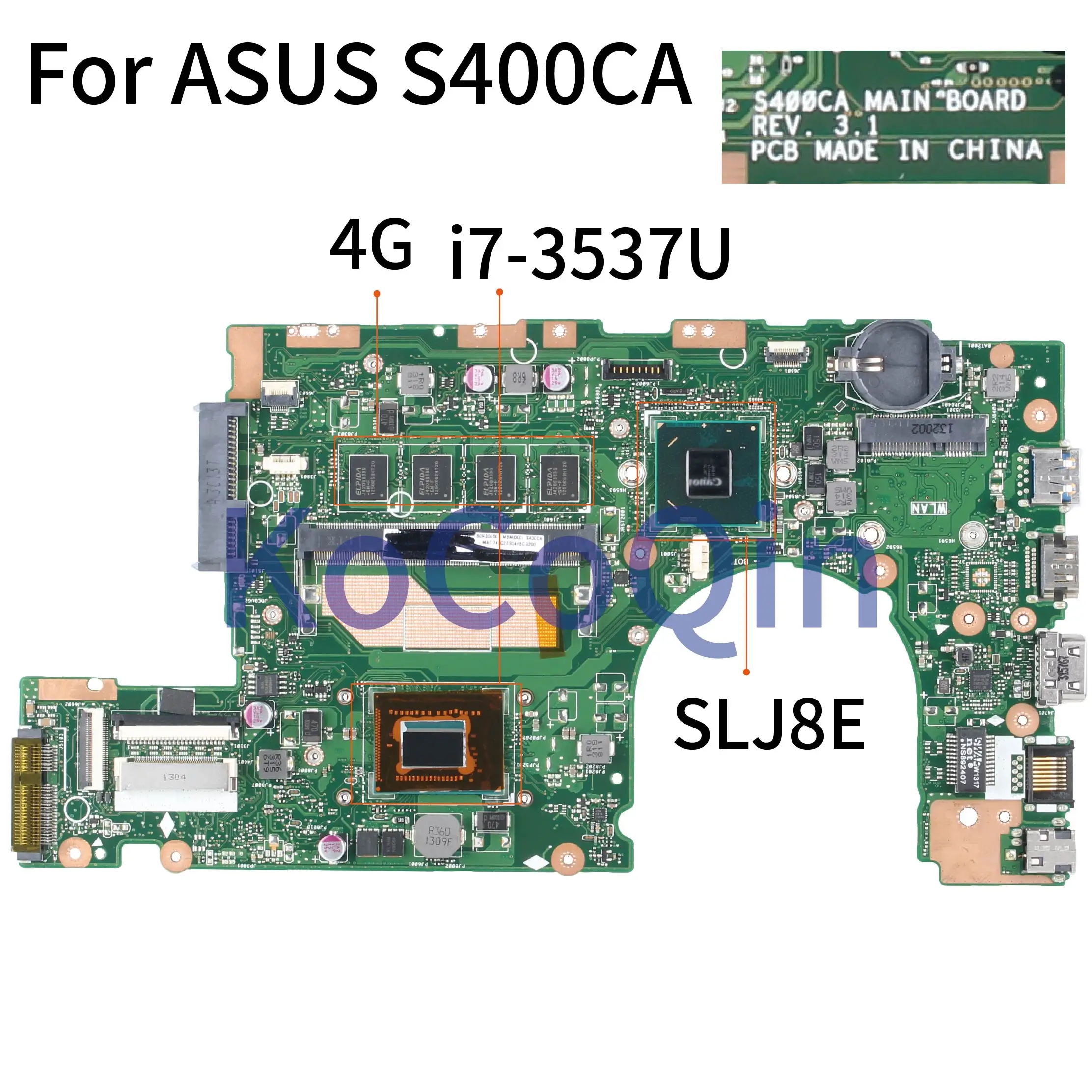 KoCoQin Laptop motherboard For ASUS S400CA CORE SR0XG i7-3537U Mainboard REV.3.1 With 4G RAM Tested