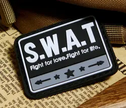 SWAT S.W.A.T FIGHT FOR LOVE AND FIGHT FOR LIFE 3D TACTICAL ARMY  PVC RUBBER PATCH