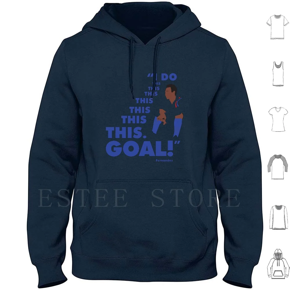 I Do This This This This This This This. Goal! Hoodie Long Sleeve Football Soccer Escape To Legend