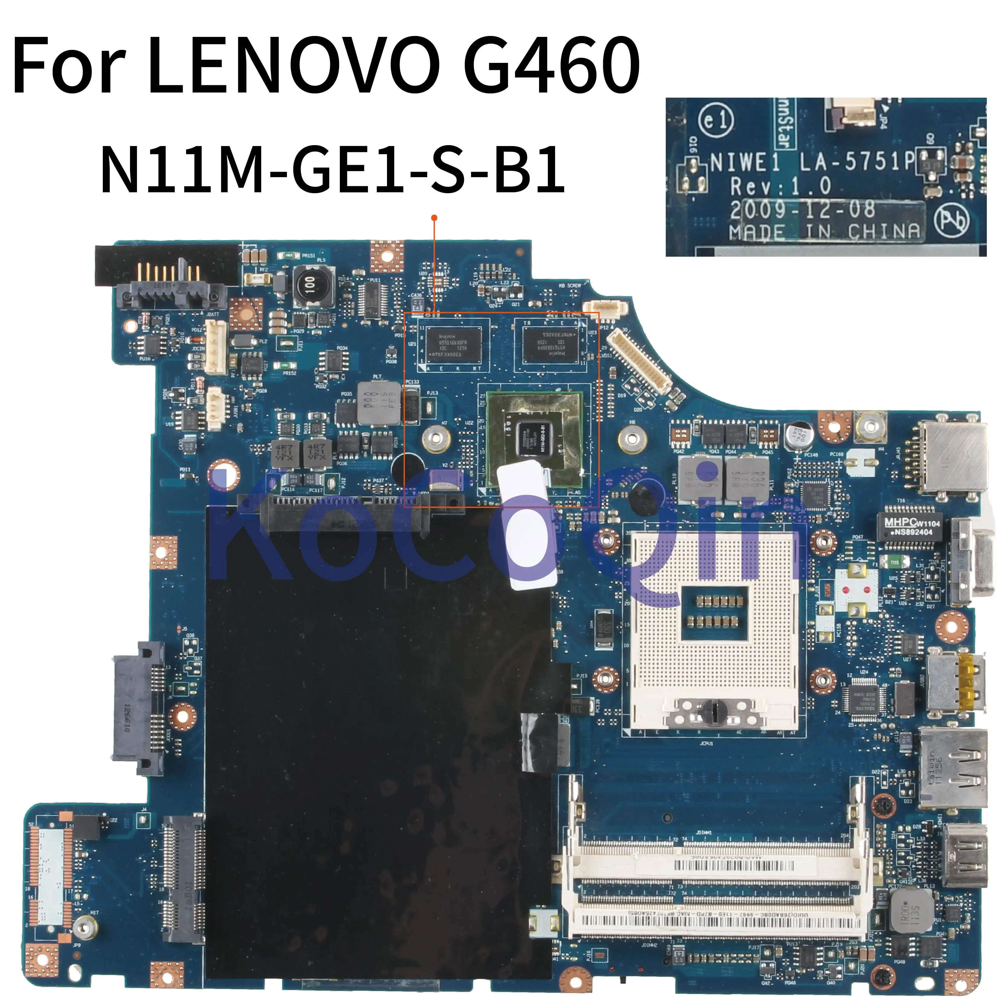 

KoCoQin Laptop motherboard For LENOVO G460 Z460 HDMI Mainboard NIWE1 LA-5751P HM55 N11M-GE1-S-B1