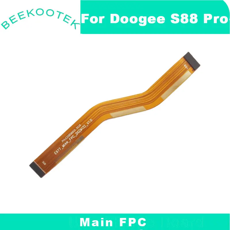 Original New Doogee S88 pro Main FPC Mainboard Flex Cable Repair Replacement Accessories Parts For Doogee S88 Pro S88 Plus