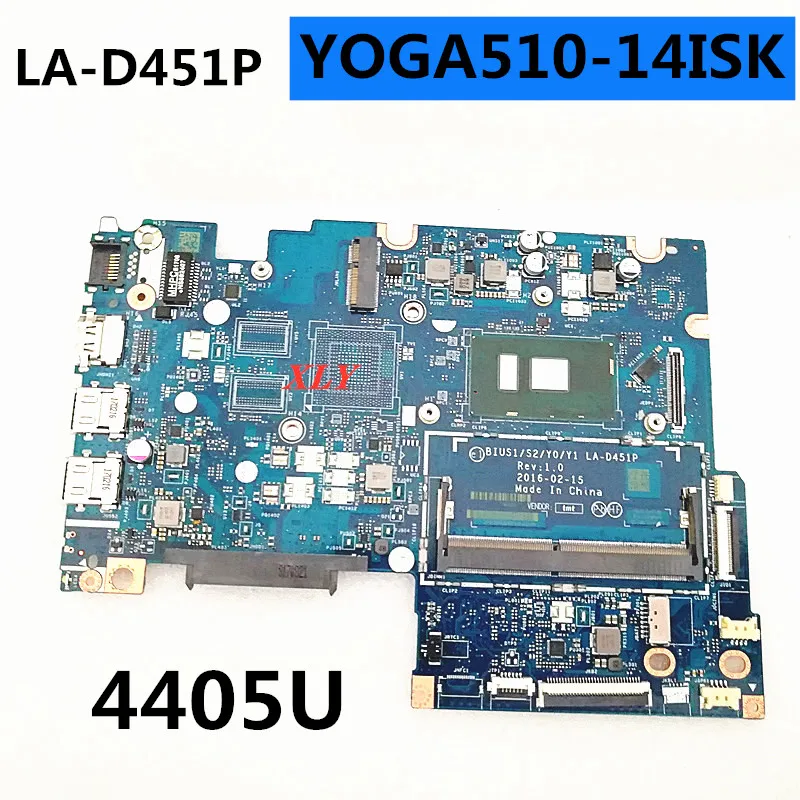 FOR Lenovo YOGA Flex4-1470 510-14isk Notebook Motherboard LA-D451P with  4405U CPU DDR3 100% TEST