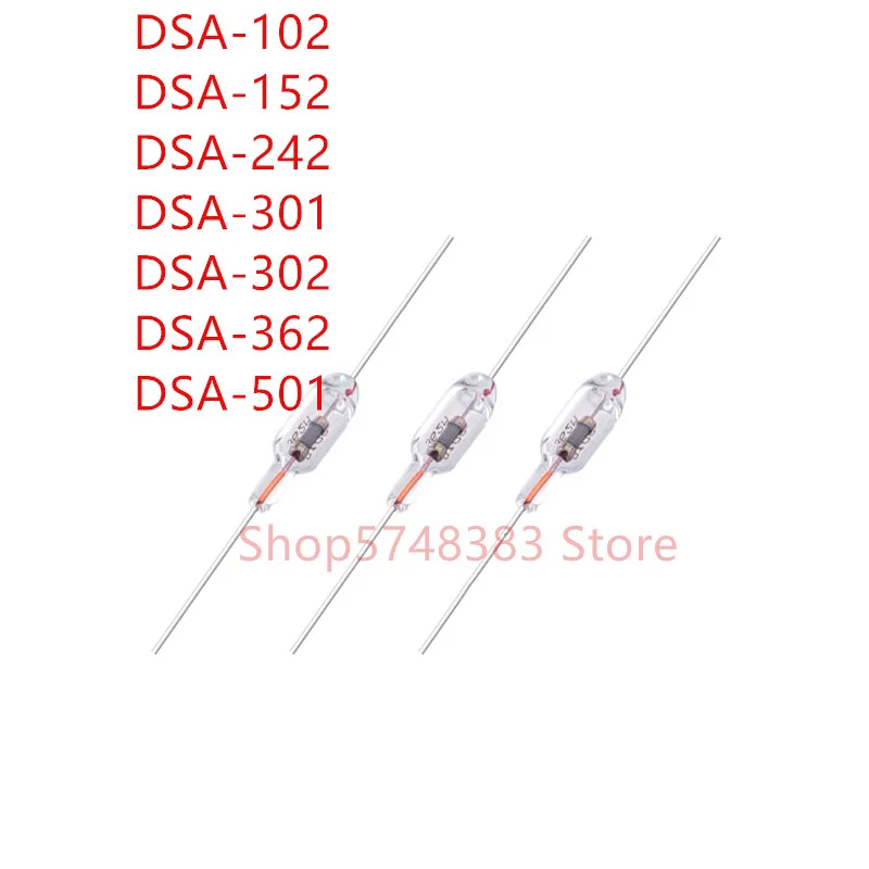 

10PCS/LOT DSA-102 DSA-152 DSA-242 DSA-301 DSA-302 DSA-362 DSA-501 MMCC The discharge tube