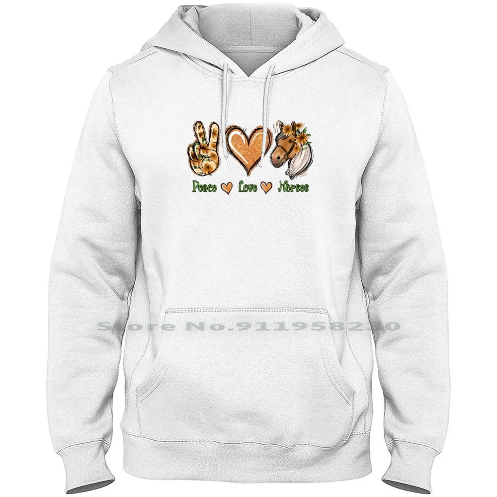 Peace Love Horse Men Women Hoodie Sweater 6XL Big Size Cotton Download Design Print Peace Horse Sign Love Load Ace Love