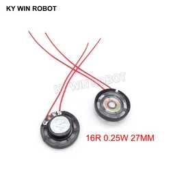 2pcs/lot New Ultra-thin Toy-car horn 16 ohms 0.25 watt 0.25W 16R speaker Diameter 27MM 2.7CM With Wire