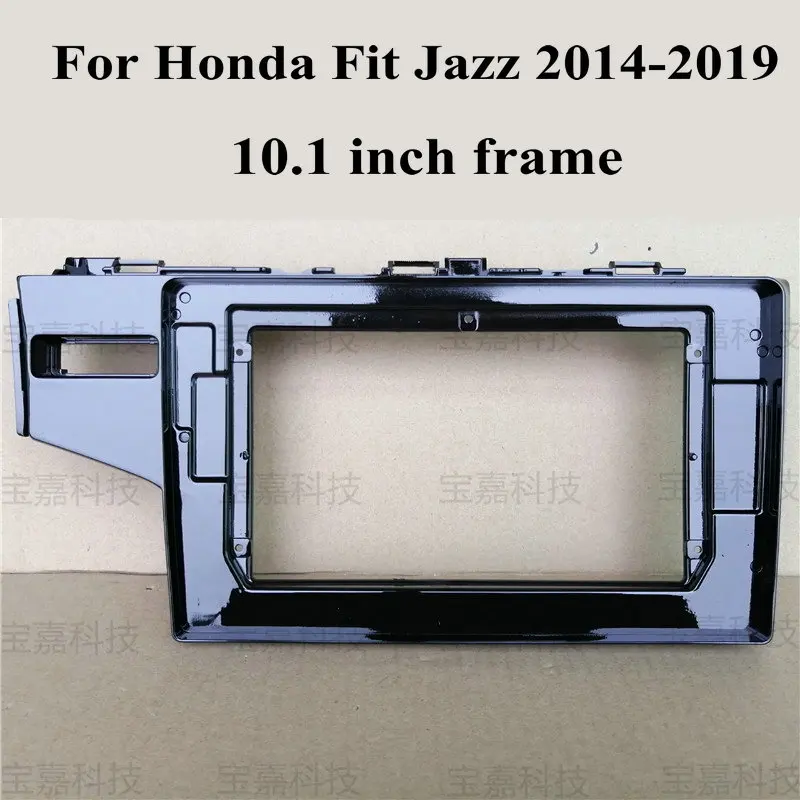 

For Honda Fit Jazz 2014 2015 2016 ~2019 Car Fascias Navigation Fascia Dash Frame Kit For 10~10.2" Android Multimedia Player