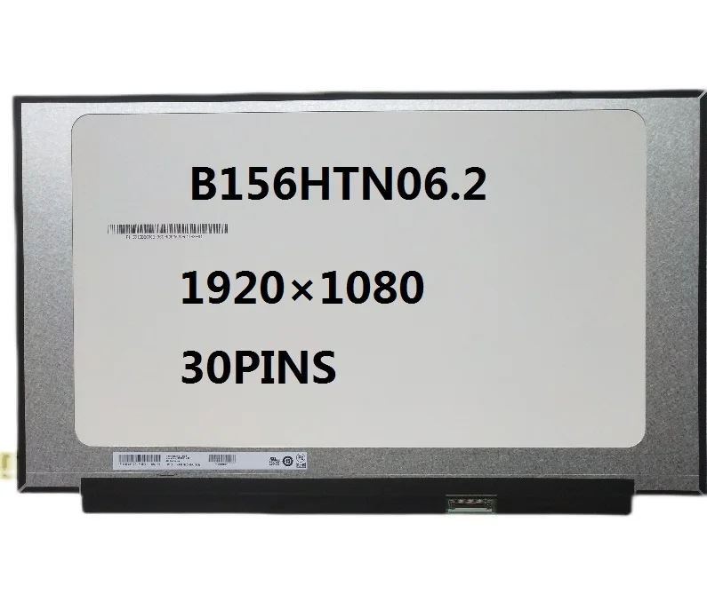 

15.6 inch laptop LCD screen B156HTN06.2 N156HGA-EA3 C3 NT156FHM-N43 V8.0 for Lenovo ideapad 3-15ITL6 82H8 FHD 1920×1080 30pin