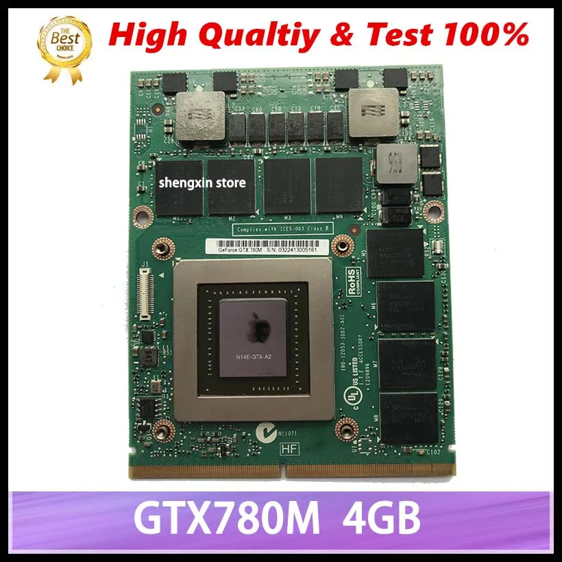 Original GTX780M GTX 780M GDDR5 4GB N14E-GTX-A2 Display Graphic Card For IMAC A1312 Dell M18X R2 R3 R4 M17X R4 R5 Laptop