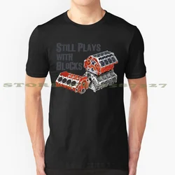 Still Plays With Blocks Fashion Vintage Tshirt T Shirts Mopar Mopar Or No Car Plymouth Chrysler Desoto Hemi Muscle Car Hot Rod