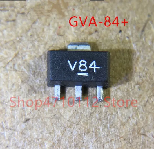 

10PCS/LOT GVA-84+ V84 GVA-82+ V82 GVA-81+ V81 SOT-89