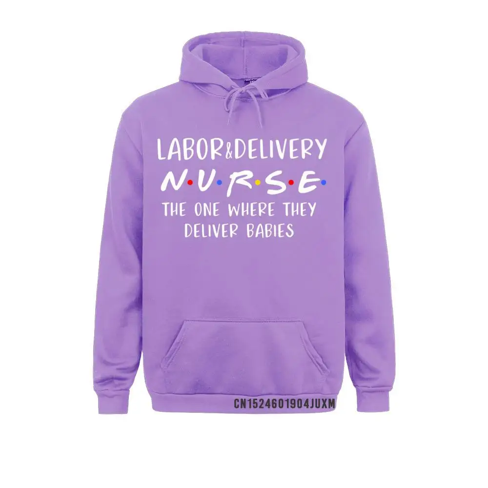 Classic Women Sweatshirts Labor And Delivery Nurse Funny Delivering Babies RN Gift Premium Manga Family Hoodies Warm Hoods