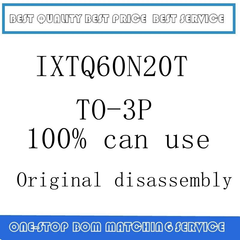 10 قطعة IXTQ60N20T IXTQ60N20 60A200V 60N20 TO-3P الأصلي التفكيك