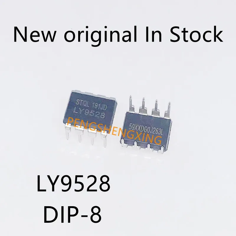 5-10 قطعة/الوحدة جديد الأصلي LY9528 DIP-8 تحويل امدادات الطاقة رقاقة