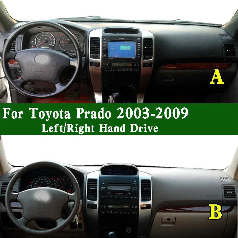 

For Toyota Land Cruiser Prado GRJ120 KDJ125 2003-2009 Dashmat Dashboard Cover Sunscreen Insulation Pad Anti-Dirt Dash Mat