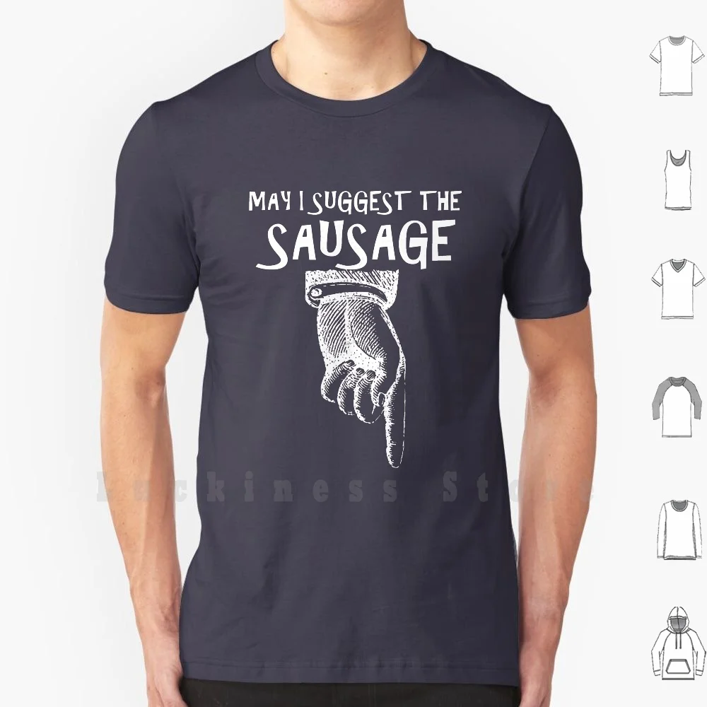 Butcher , Cook , Chef.may I Suggest The Sausage. Vintage Art T Shirt Cotton Men DIY Print Butcher Chef Sausage Cook Gift