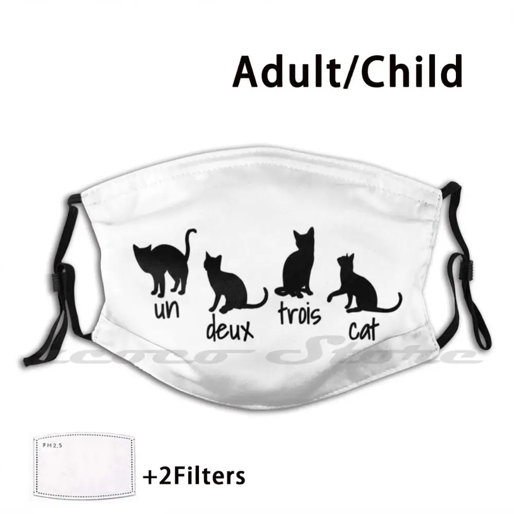 

Un Deux Trois Cat-Funny Cat Gift Washable Trending Customized Pm2.5 Filter Mask Cat Cat Cat Cat Cat I Love Cats I Love My Cat