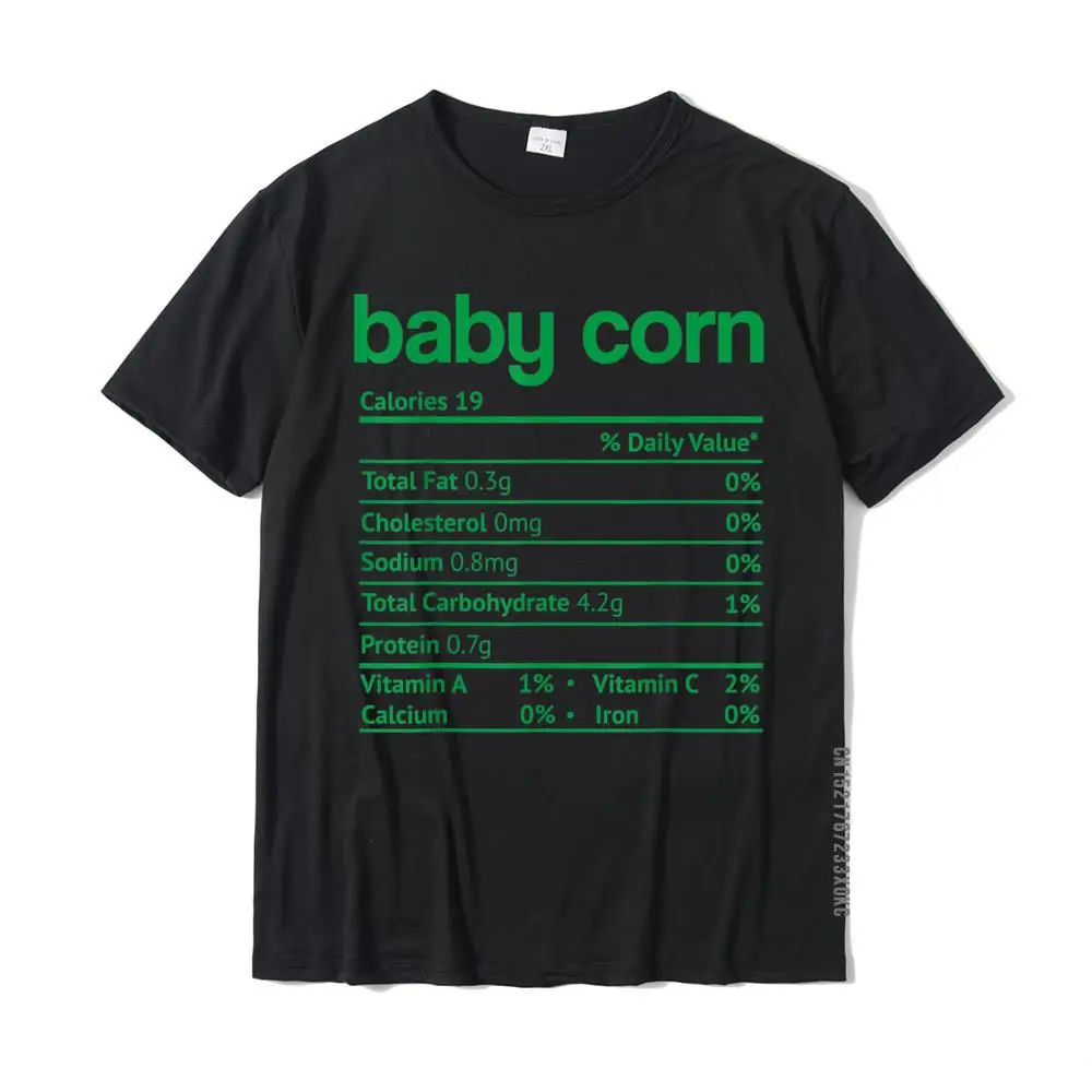 Baby Corn Nutrition Facts Funny Thanksgiving Christmas Food T-Shirt Design Tshirts Wholesale Cotton Male Tees Summer