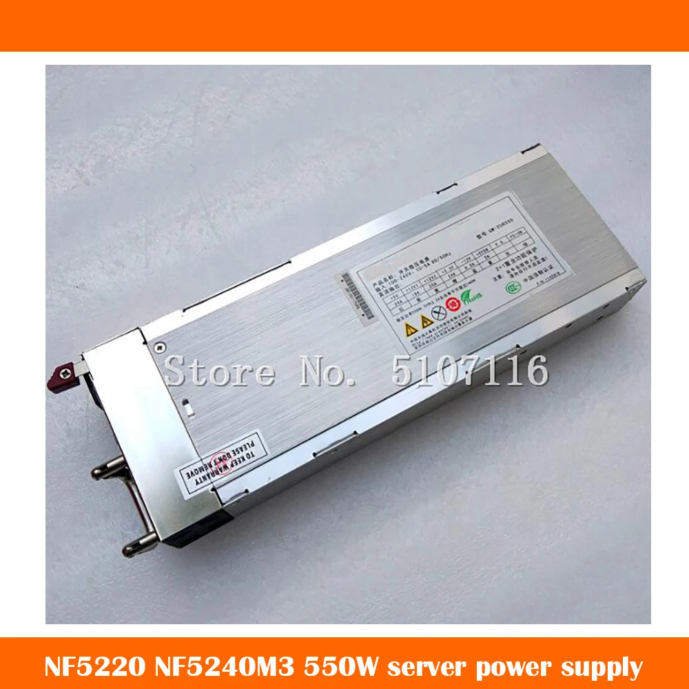 

Original For NF5220 NF5240M3 Server Power Supply GW-2UR550 SA5212S 550W