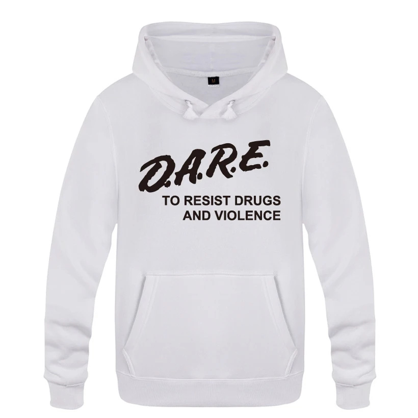 DARE To Resist Drugs And Violence Letter Hoodie Sweatshirts Men Fashion Mens Long Sleeve Hooded Fleece Pullover Hoodies