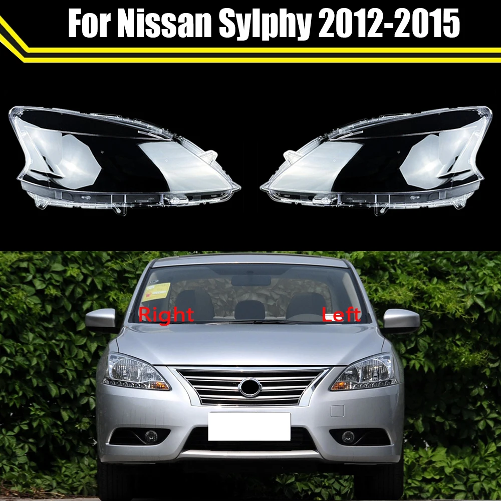 

Clear Head Light Shade Shell Caps Front Headlamp Lamp Case Lampshade Headlight Lens Cover For Nissan Sylphy 2012 2013 2014 2015