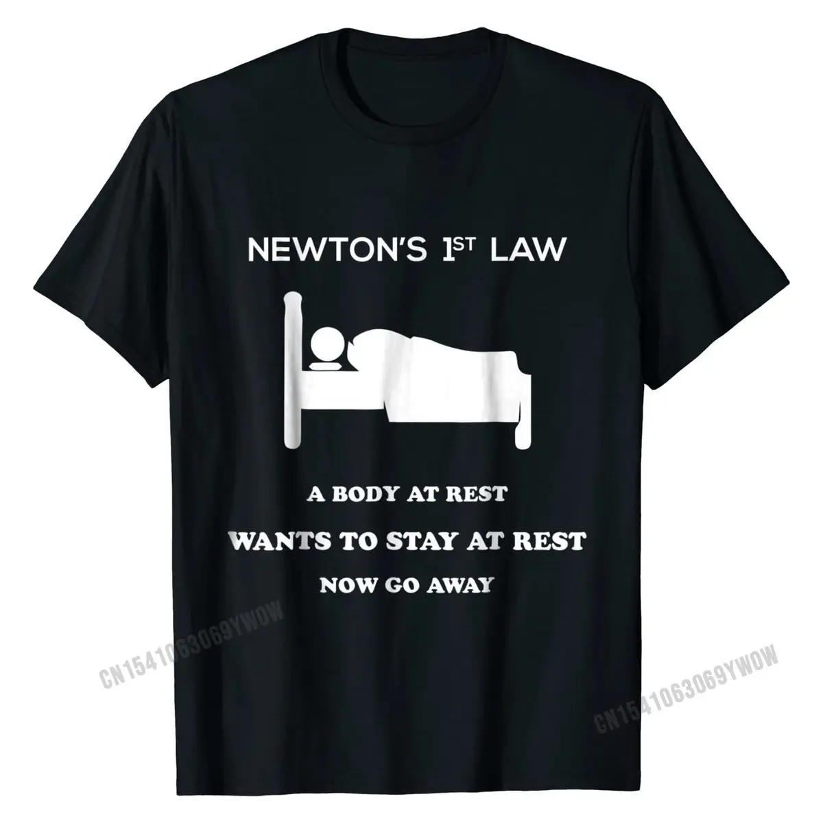 Newtons First Law Now Go Away Funny Birthday Gifts Tshirts Latest Men Tops T Shirt Gift Tshirts Cotton Fashionable