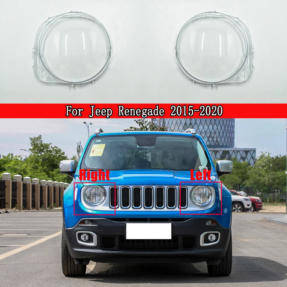 

For Jeep Renegade 2015 ~ 2020 Headlamp Lamp Shell Headlight Cover Transparent Lampshade Plexiglass Replace Original Lens