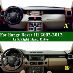 For Range Rover III LM L322 Mk3 RR 2002-12 Dashmat Dashboard Cover Instrument Panel Protective Pad Dash Mat Anti-Dirt Ornaments