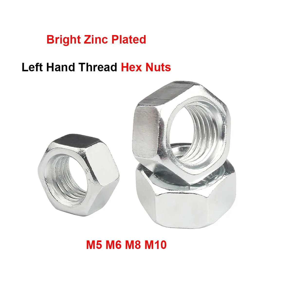 10/20/50pcs Left Hand Thread Hexagon Nuts Reverse Thread Hex Nut Metric M5 M6 M8 M10 Bright Zinc Plated Steel