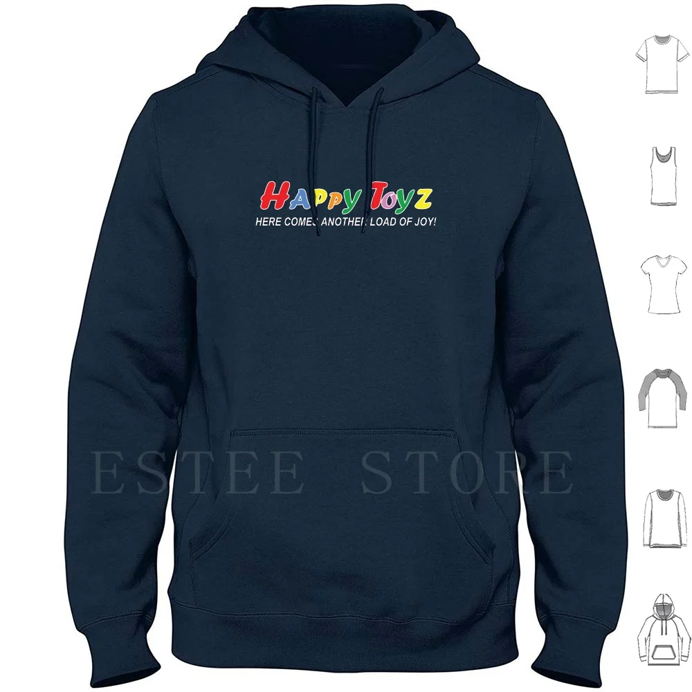 Happy Toyz , Here Comes Another Load Of Joy Hoodies Long Sleeve Nostalgic Spirit Nostalgic Nostalgia Retro Happy