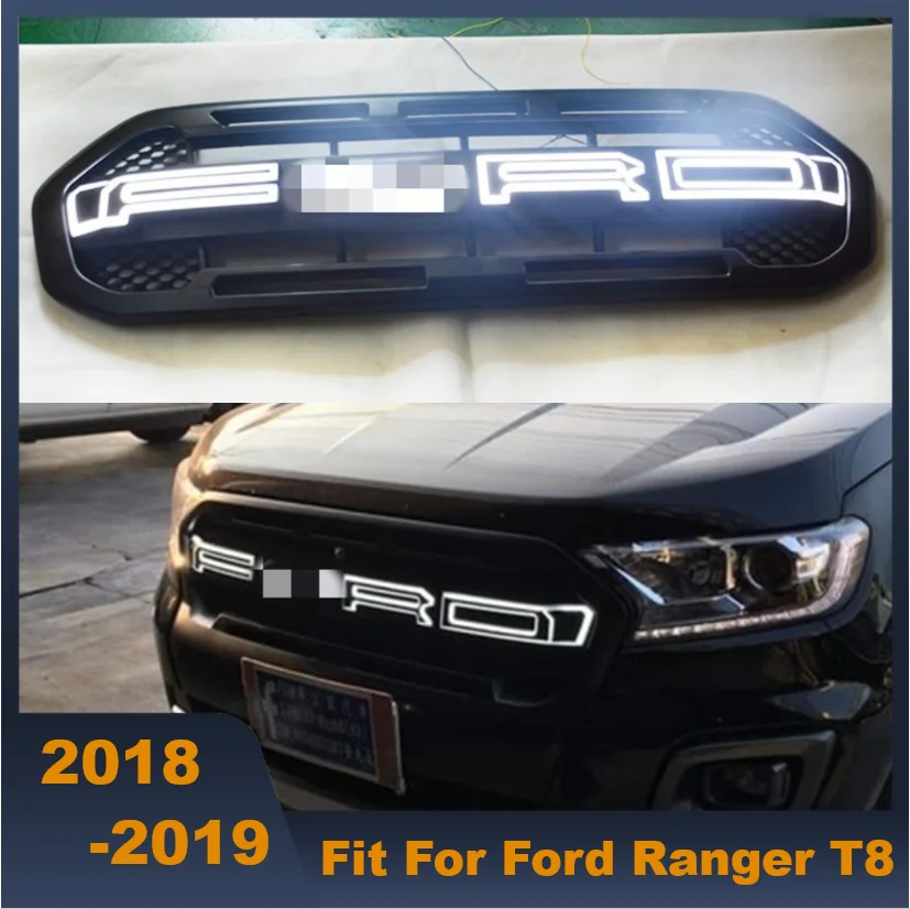 

High Quality ABS Front Middle Grill Front Bumper Grille Racing Grills With LED Letters For Ford Ranger T8 2018 2019