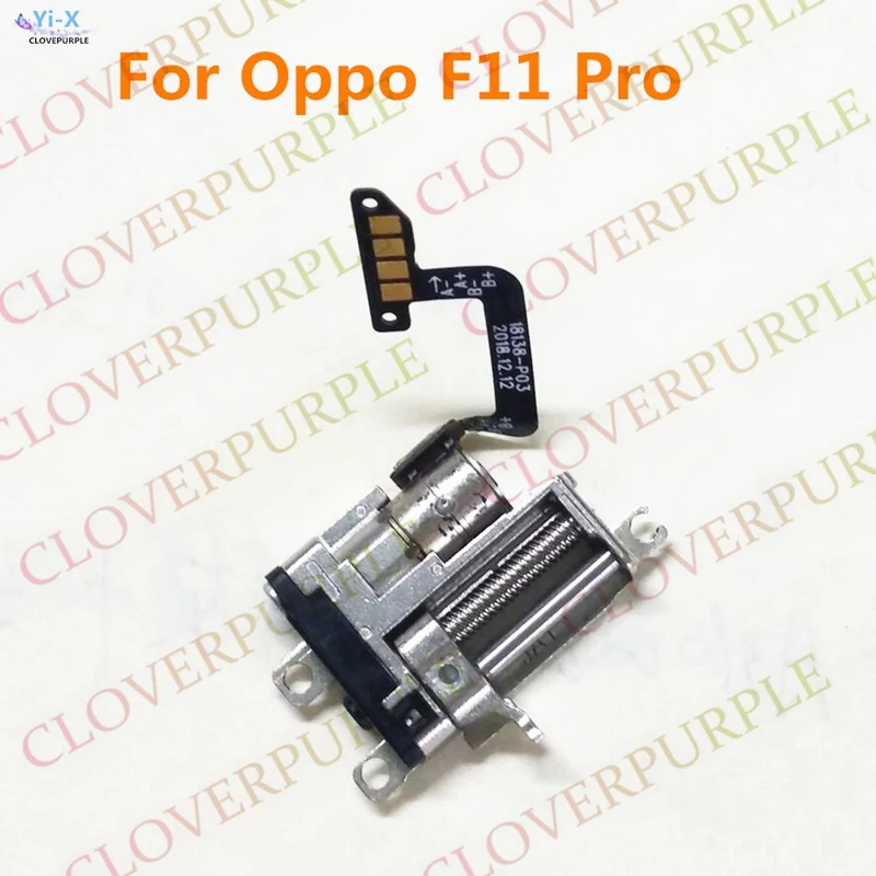 

Lifting Motor For OPPO F11 Pro / F11PRO Vibration Vibrator Module Flex Cable