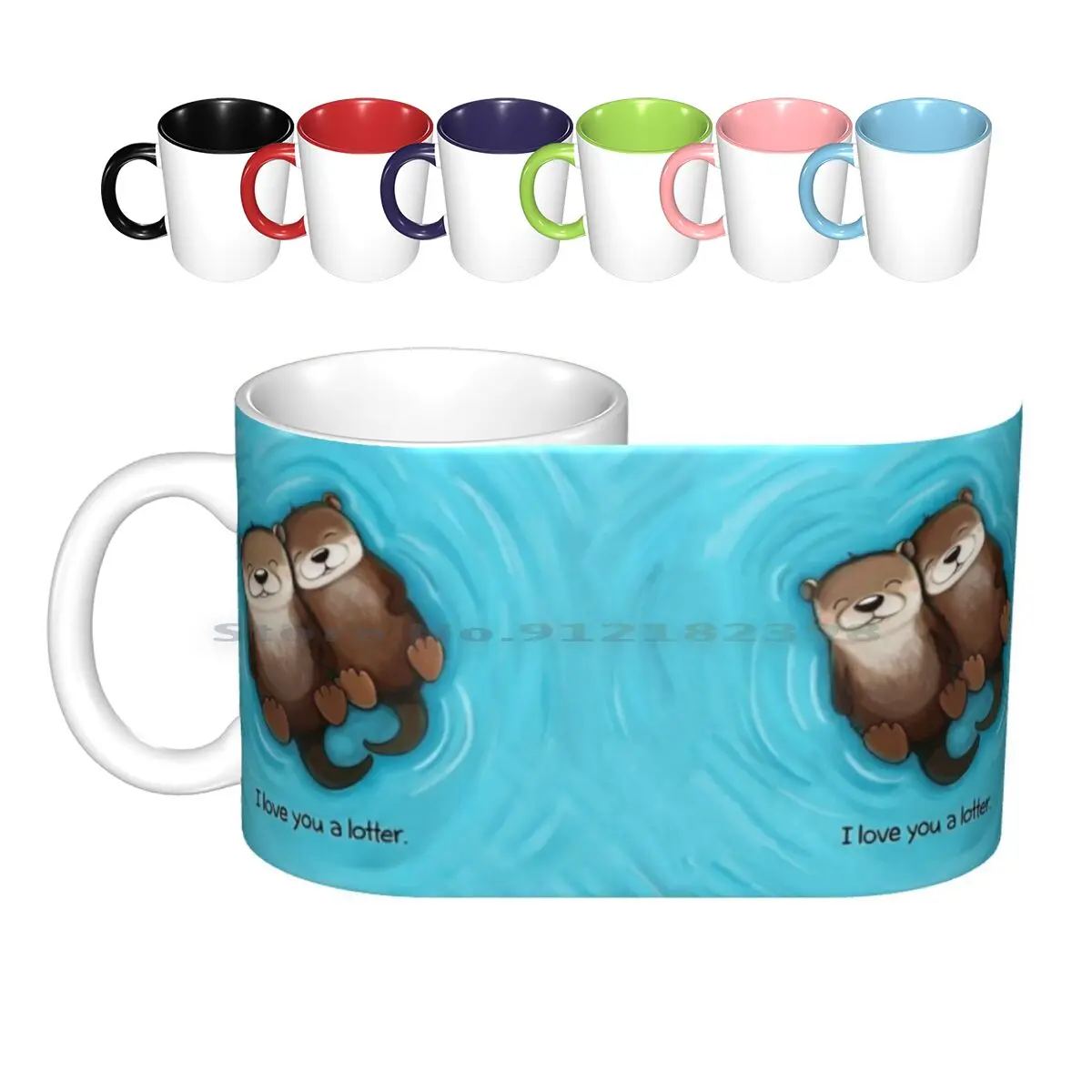 I Love You A Lotter Ceramic Mugs Coffee Cups Milk Tea Mug Otter Otters Love Holding Hands Cuddle Cute Otter Love Relationship