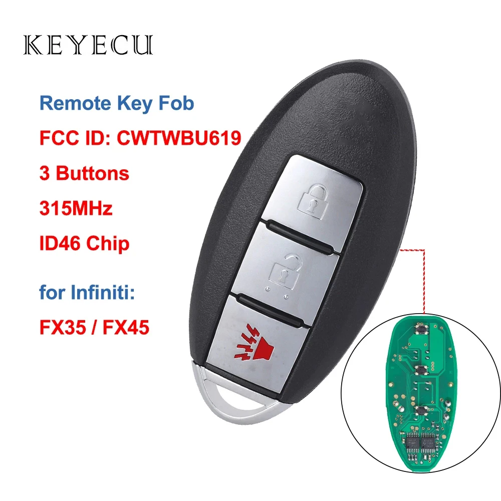 

CWTWBU619 Smart Remote Car Key Fob Replacement 3 Buttons 315MHz ID46 Chip for Infiniti FX35 FX45 2005 2006 2007 2008