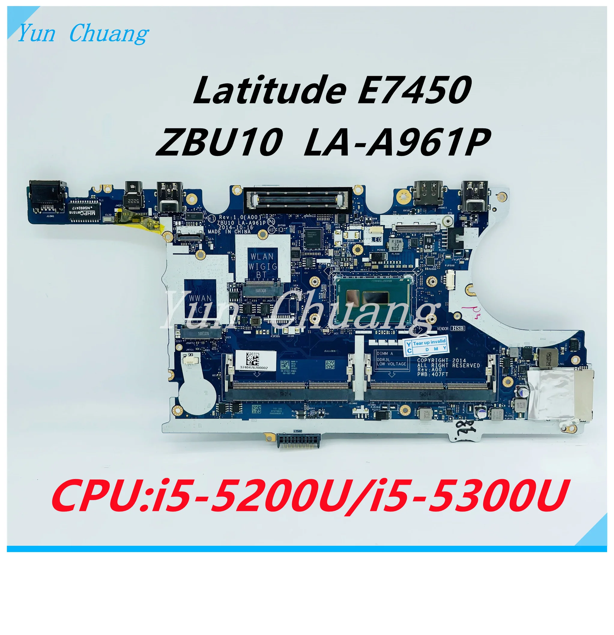 CN-0TFVF9 TFVF9 CN-R1VJD R1VJD For Dell Latitude E7450 Laptop Motherboard ZBU10 LA-A961P With I5-5200U I5-5300U CPU 100% Tested