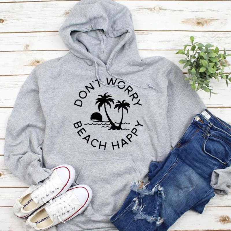 ZBBRDD Don't Worry Beach Happy Women Sweatshirt Fall Long Sleeve Tops Graphic Pullover Fashion Cotton Lady Hoodies Drop Shipping