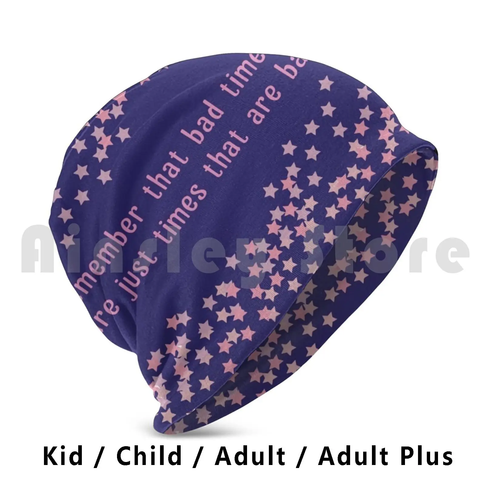 Bad Times Are Just Times That Are Bad Beanies Knit Hat Hip Hop Animal Katrina Animal New