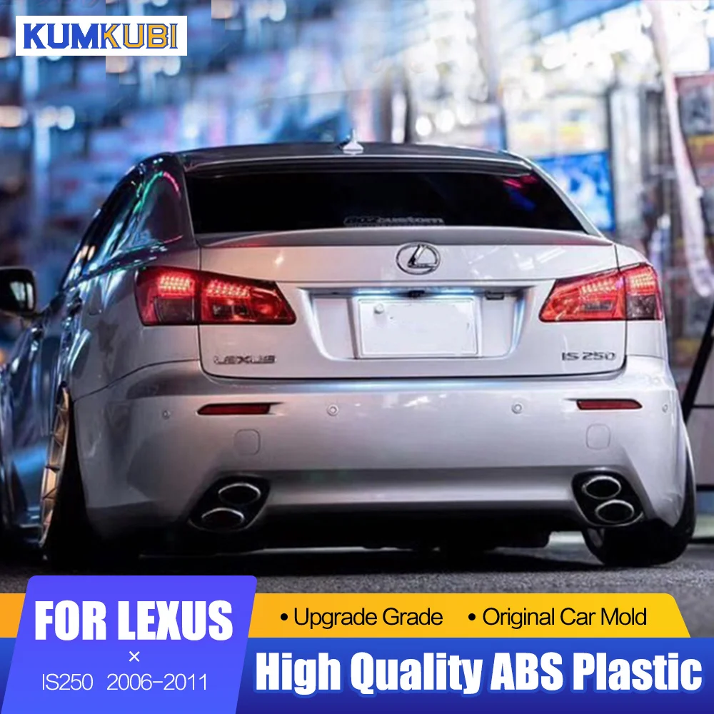 

For Lexus IS250 IS300 IS350 Rear Trunk Spoiler 2006-2011 Car Styling ABS Plastic Primer Trunk Wing Spoiler For Lexus IS250