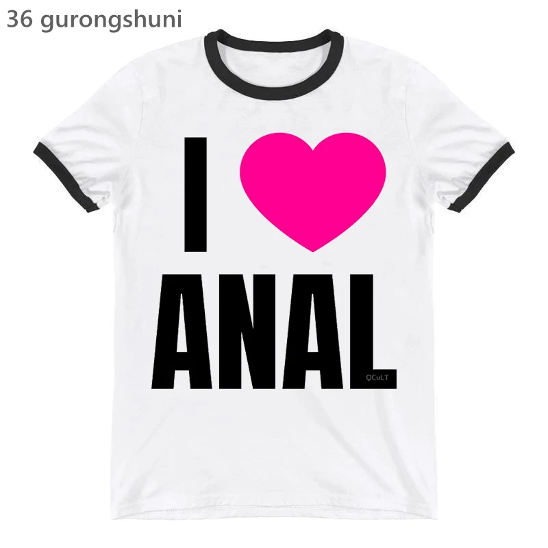 Anal Letter Print T-Shirt Women'S Clothing Funny White Tshirt Femme Harajuku Kawaii Clothes Summer Fashion T Shirt Female Tops