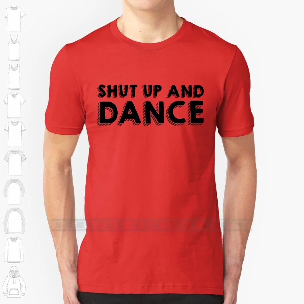 Camiseta de Shut Up And Dance para portátil, camisa 100% de algodón con letras de música de Anna, Sol duro, música, Tumblr, Hipster