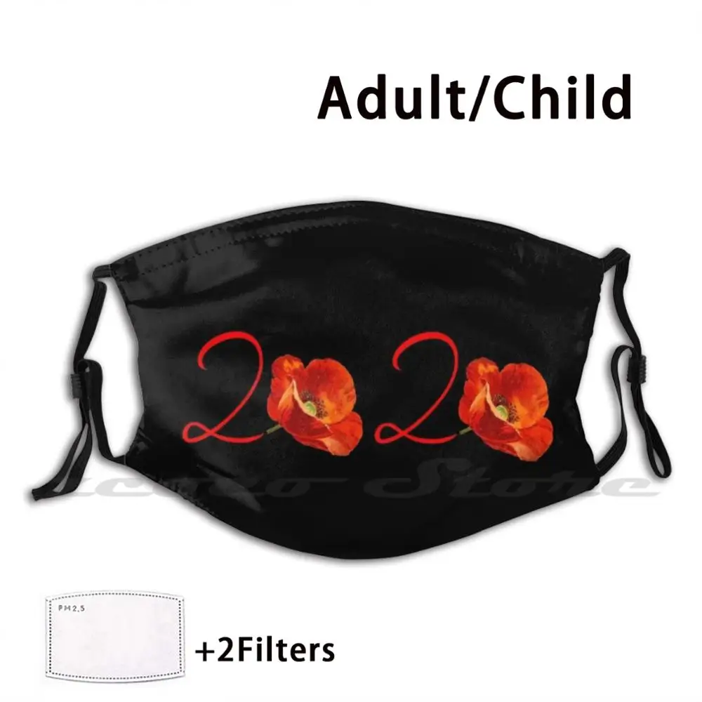 

Red Poppies 2020 Mask Adult Child Washable Pm2.5 Filter Logo Creativity Remembrance Day Memorial Day 2020 Red Poppy Flower