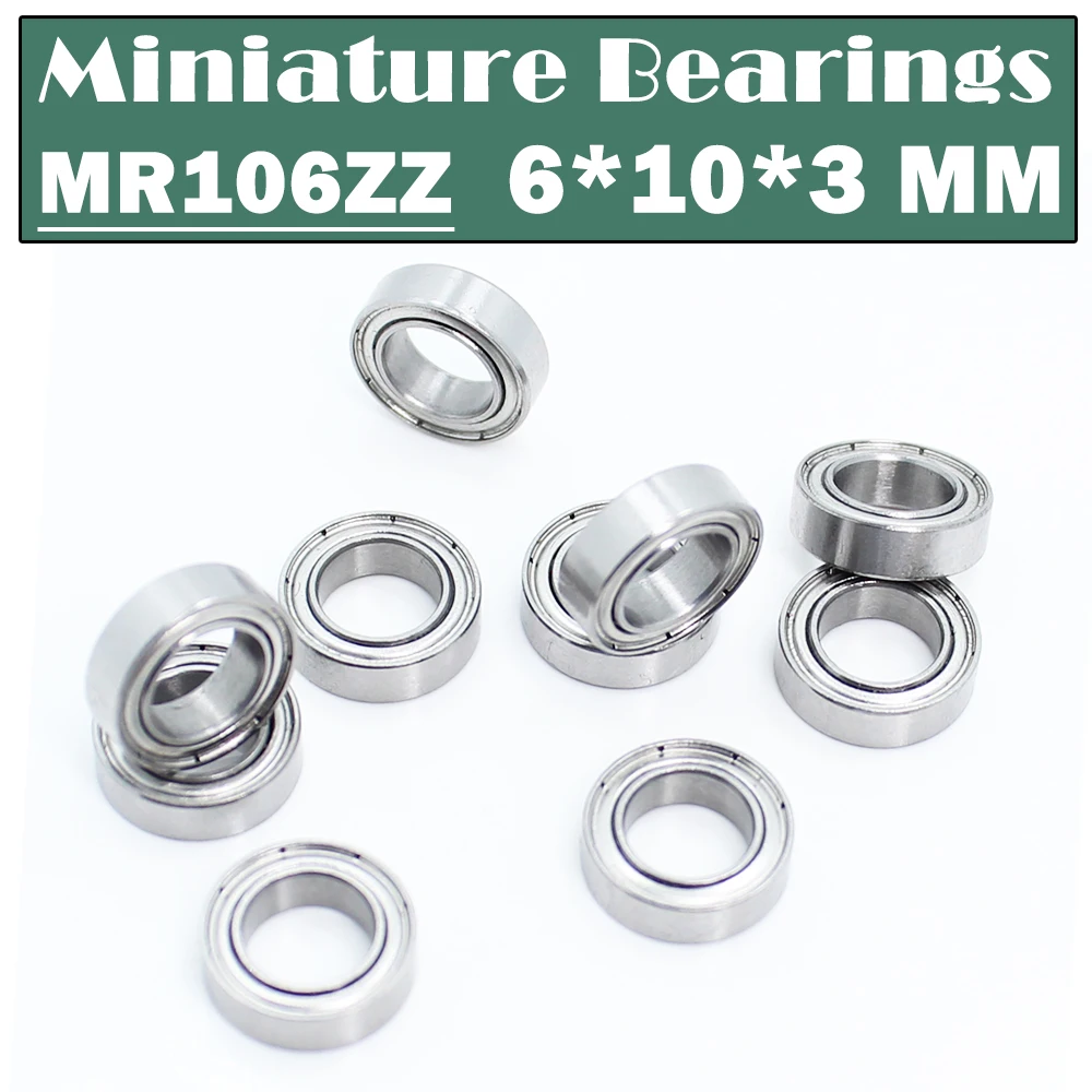 MR106ZZ Bearing ( 10 PCS ) 6*10*3 mm Miniature MR106 ZZ Ball Bearings L1060ZZ MR106Z