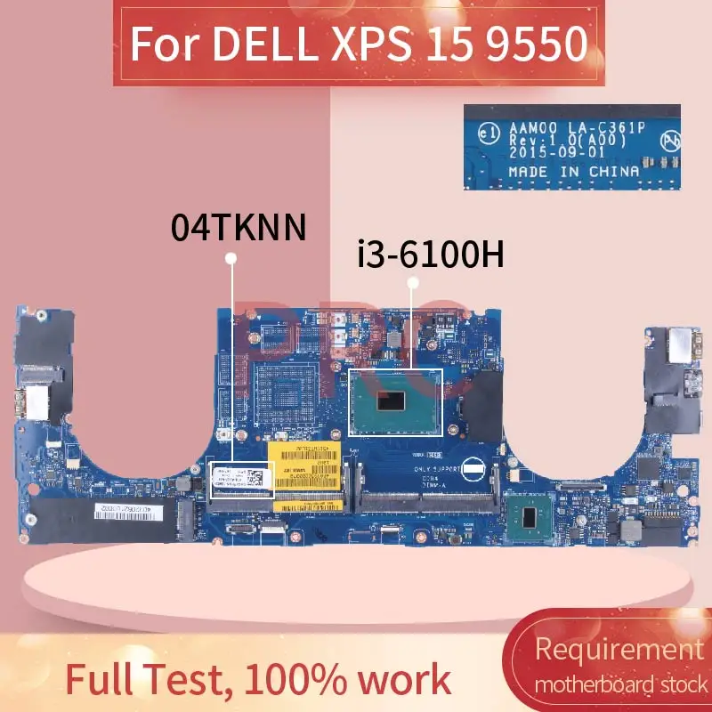 

For DELL XPS 15 9550 i3-6100H Laptop Motherboard 04TKNN LA-C361P SR2FR DDR4 Notebook Mainboard