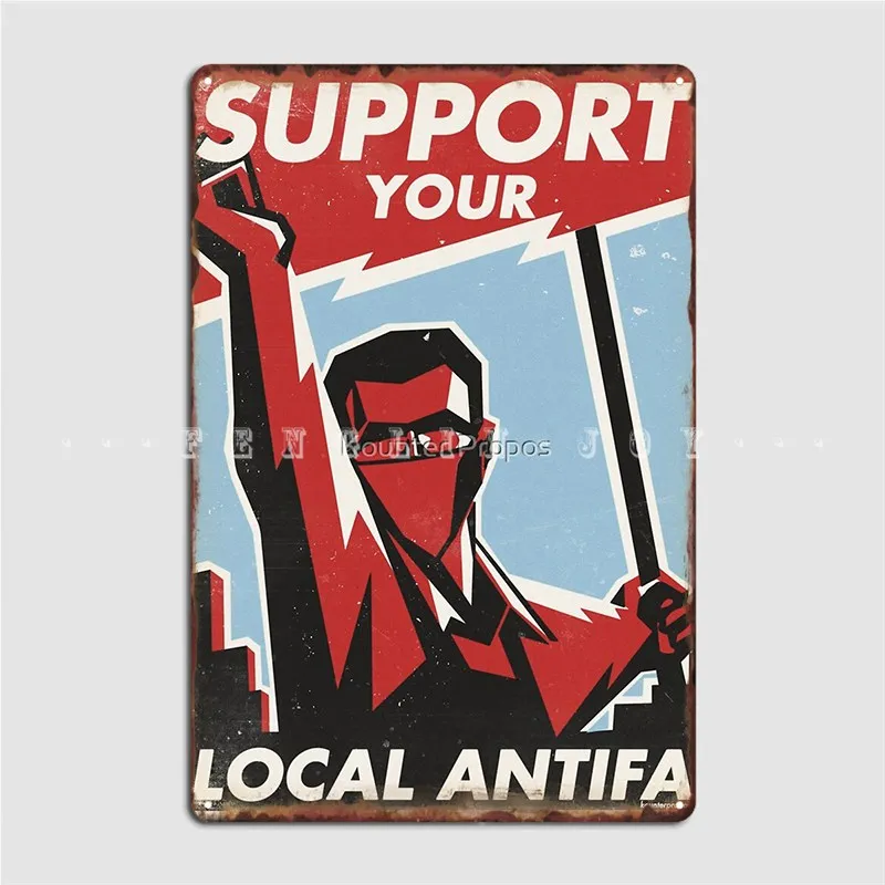 Support Your Local Antifa Metal Plaque Poster Pub Cave Pub Personalized Garage Decoration Tin Sign Posters