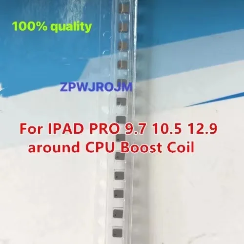 For IPAD PRO 9.7 10.5 12.9 Mainboard Maintenance around CPU Universal Boost Coil Inductance