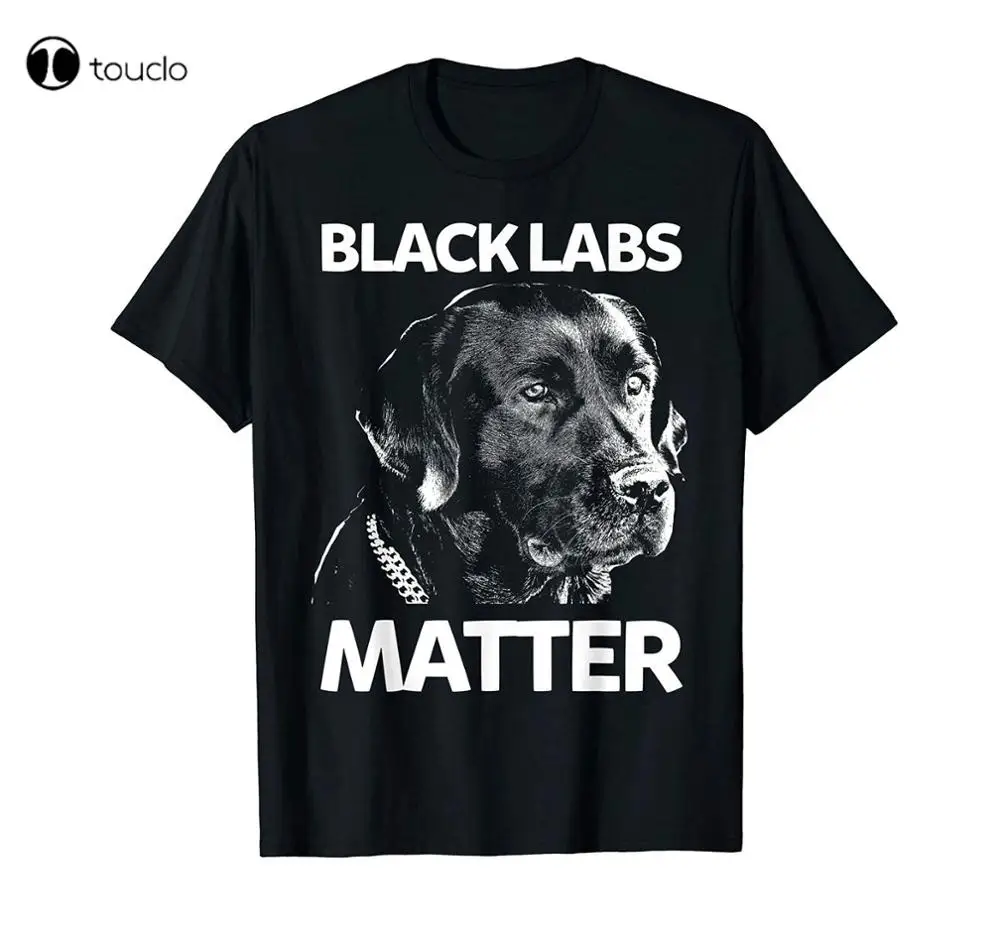 Funny Black Labs Matter TShirt Labrador Gift Funny Vintage Gift Men Women