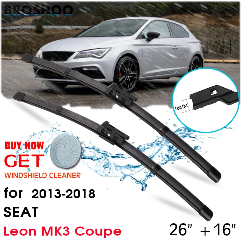 

Car Wiper Blade Front Window Windscreen Windshield Wipers Blades Auto Accessories For SEAT Leon MK3 Hatchback 26"+16" 2013-2018